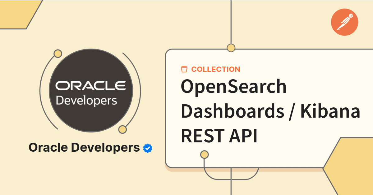 OpenSearch Dashboards Kibana REST API Verrazzano 1 x APIs Postman opensearch-dashboards-kibana-rest-api-verrazzano-1-x-apis-postman